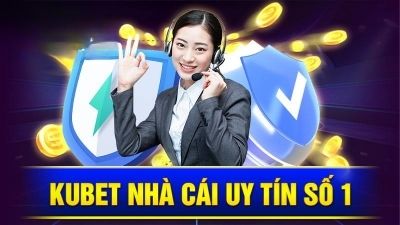 Bóng Đá 24/7 đánh giá chi tiết tỷ lệ Kèo Nhà Cái Kubet